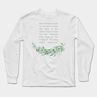 Holy Spirit Romans 15:13 Bible Verse Watercolor Long Sleeve T-Shirt